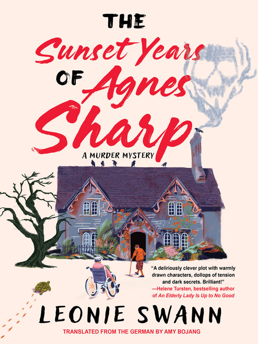 Title details for The Sunset Years of Agnes Sharp by Leonie Swann - Available